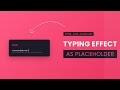 Placeholder With Typing Animation | HTML , CSS , Javascript Tutorial