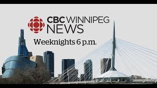 CBC Winnipeg News at 6 for Friday April 19, 2024 | WATCH LIVE