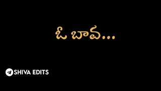 Bangaaru Nuvvu Bava Antey||Telugu folk song whatsapp status Black screen