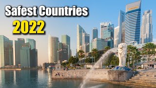 Top 10 Safest Countries In The World 2022