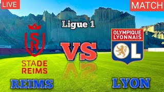 Reims Vs Lyon Live Football Match Score