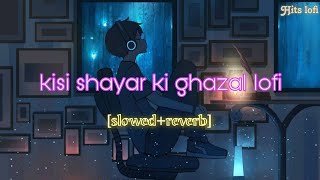 Banjaara slowed & reverb song | kisi shayar ki ghazal lofi | mohd.Irfan #lofi @hitslofi07