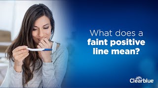 Meaning of Faint Line on a Pregnancy Test - Clearblue