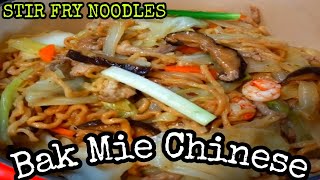 BAK MIE CHINESE || STIR FRY NOODLES || 炒麵 #bakmie #chinesefood