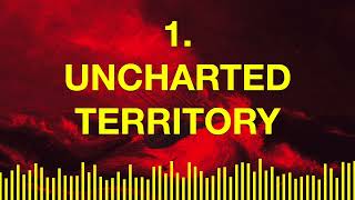Episode 1: Uncharted Territory