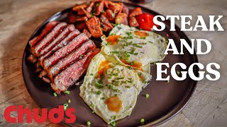 The Best Steak and Eggs! | Chuds BBQ