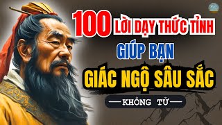 Triết lý Khổng Tử - 100 Câu Chuyện THỨC TỈNH TÂM TRÍ, CÀNG NGHE CÀNG SÁNG SUỐT | Triết lý cuộc sống