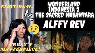 EMOTIONAL - WONDERLAND INDONESIA 2 - THE SACRED NUSANTARA  (OFFICIAL VIDEO) REAKSI l REACTION l WOW