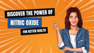 The Surprising Health Benefits of Nitric Oxide and How to Get More of It
