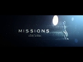 Missions – Title Sequence