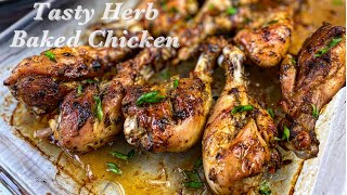 Tasty Herb Baked Chicken in the oven