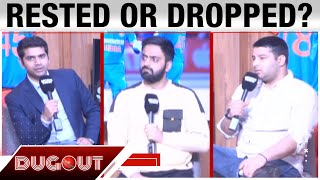 LIVE DUGOUT: How does Pant \u0026 Gill's exclusion from T20 affect their chances of making the CT squad?