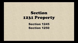 What is Section 1231 Properties?