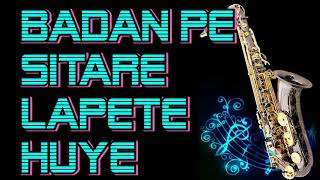 #201:-Badan Pe Sitare Lapete Hue || Prince || Mohammed Rafi ||Best Saxophone Instrumental