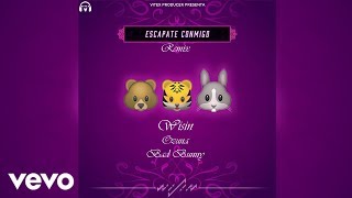 Wisin - Escapate Conmigo ft. Ozuna, Bad Bunny (Versión Exclusiva)