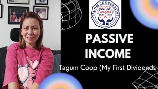 PASSIVE INCOME ( MY FIRST DIVIDENDS FROM TAGUM COOP)