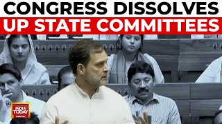 Congress Dissolves UP State Committees: Congress District, City \u0026 Block Committees Dissolved