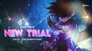 [던파OST] 남법사 테마곡 New Trial (feat. 최영경)