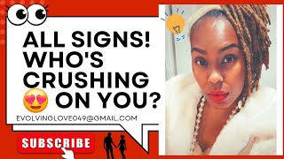 ALL❣️SIGNS! WHO'S😍SECRETLY CRUSHING🔥ON YOU AND WHY? *VERY DETAILED* #tarot #love #allsigns