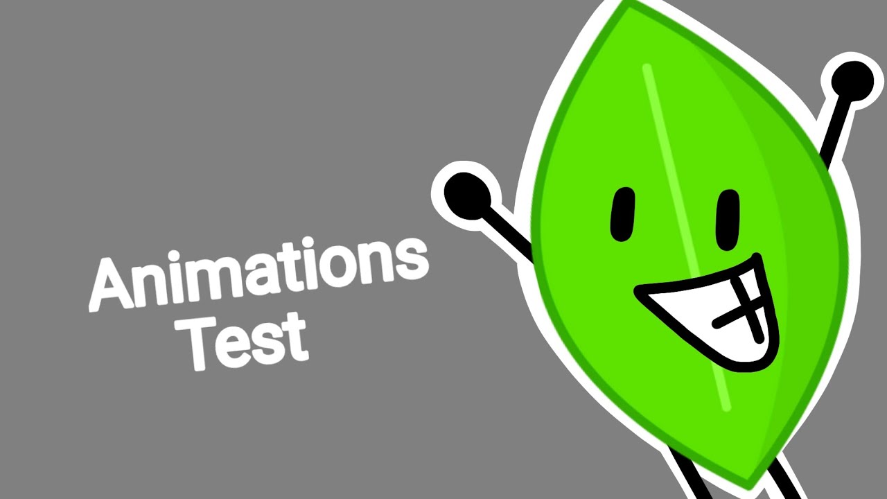 Bfdi Animation Test Bfdi Youtube