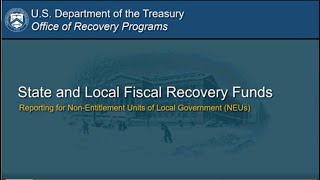 WEBINAR: State & Local Fiscal Recovery Funds: Reporting for Non-Entitlement Units