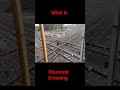 kya hai diamond crossing ভারতের একমাত্র ডায়মন্ড ক্রসিং ৪ দিক থেকে আসে ট্রেন ডায়মন্ড ক্রসিং কি