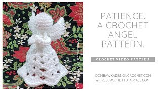 Patience, A Crochet Angel Pattern