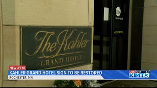 Kahler Grand Hotel sign being restored