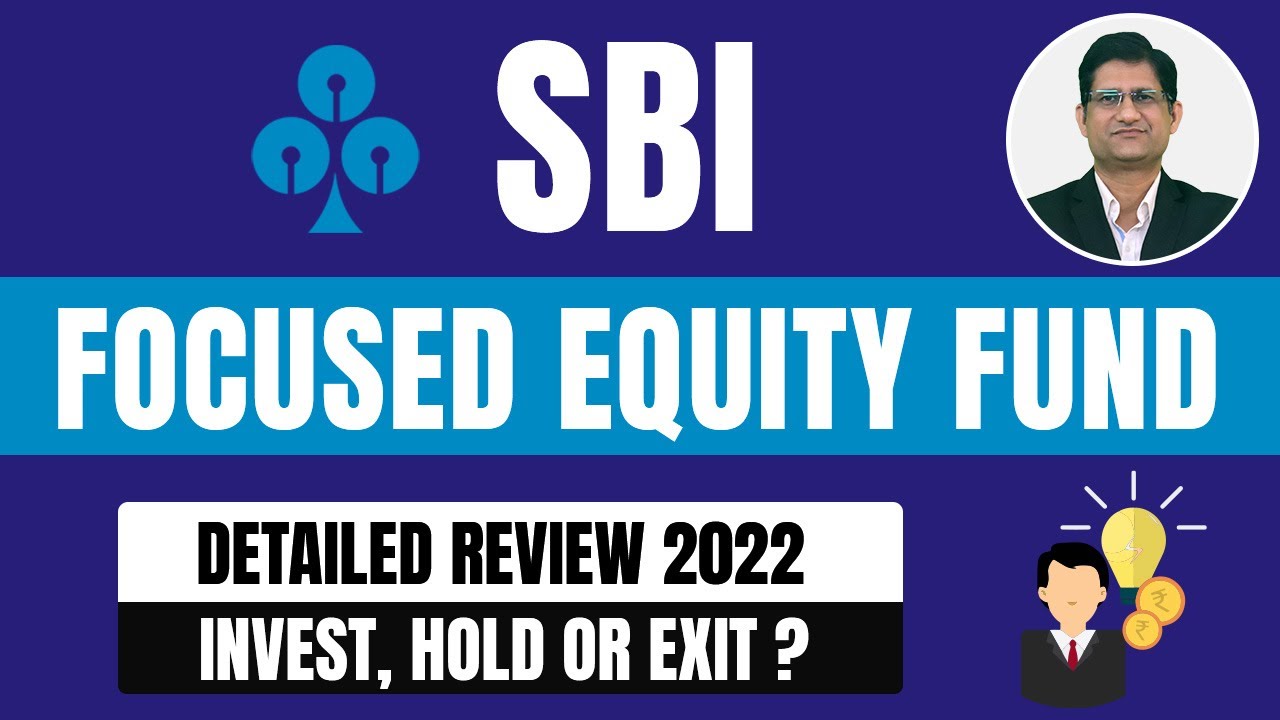 SBI Focused Equity Fund 2022 I Best SBI Mutual Fund For 2022 | SBI ...