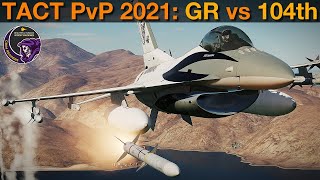 NEW COMPETITION! GR vs 104th | TACT 2021 | DCS WORLD