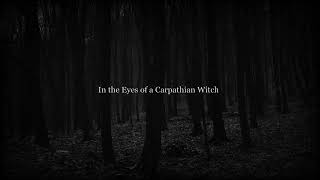 Walking through the Little Carpathians - In the Eyes of a Carpathian Witch