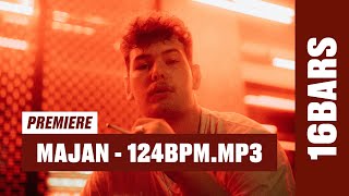 MAJAN - 124BPM.mp3 (prod. by Jugglerz) | 16BARS Videopremiere