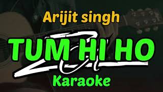 Download Tum hi ho karaoke Arijit singh#karaokeakustik #arijitsingh mp3