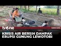 Krisis Air Bersih, Pengungsi Gunung Lewotobi Gunakan Air Irigasi | Kabar Siang tvOne