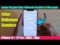 iPhone 12/12 Pro: How to Enable/Disable Filter Unknown Senders in Messages