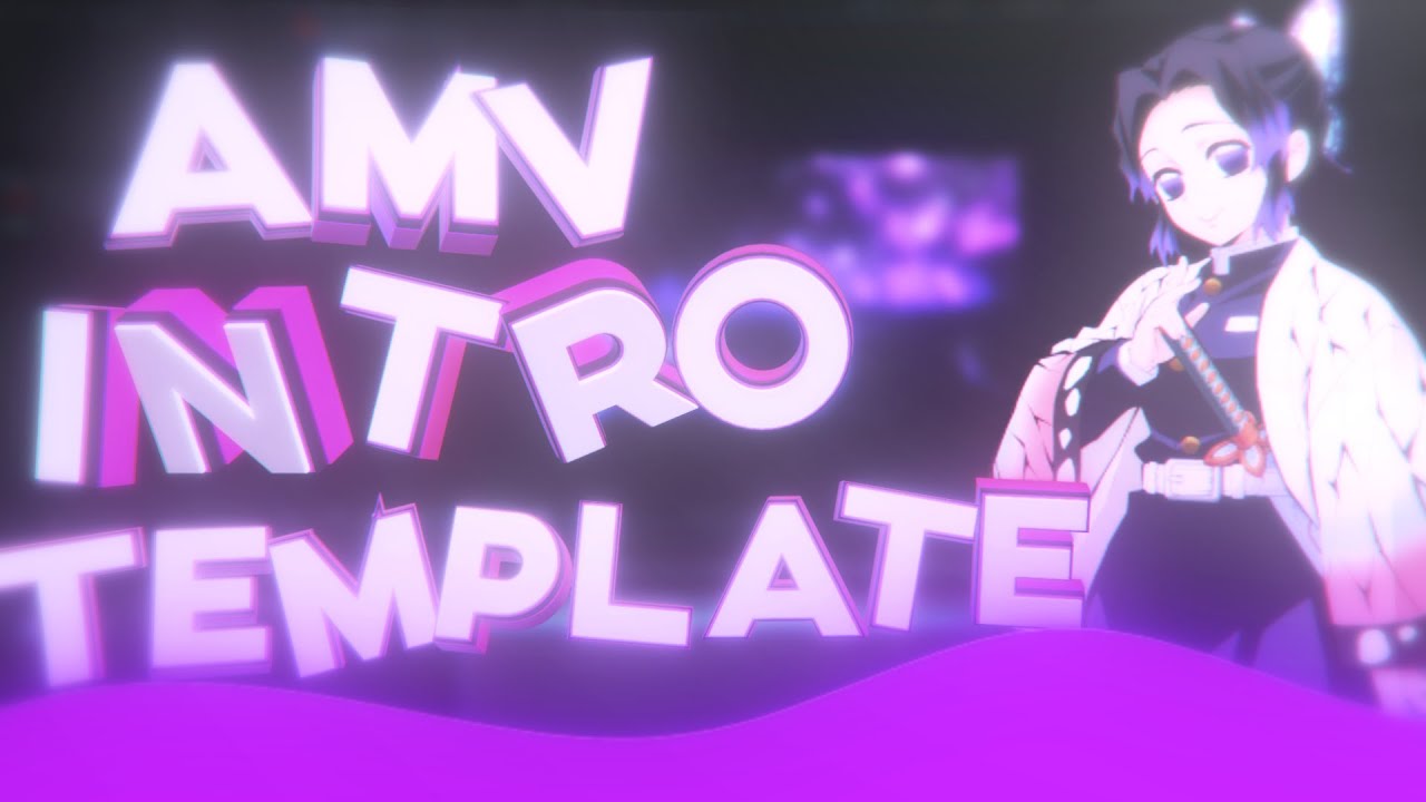 Amv Intro Template Free Project File After Effects Youtube
