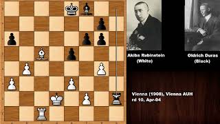 Akiba Rubinstein vs Oldrich Duras - Vienna (1908)