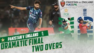 🎥 Dramatic Final Two Overs | Pakistan vs England | 4th T20I 2022 | PCB | MU2T