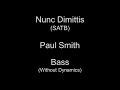 [Bass] Nunc Dimittis (SATB) / Paul Smith, Voces8