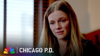 Upton Tells Voight She Wants to Start Over | Chicago P.D. | NBC