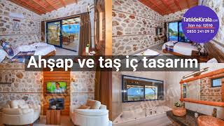 TatildeKirala.com | Kaş, Üzümlü Ahşap ve Taş Mimarili Villa