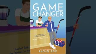 Rachel Reid - Game Changers #1 - Game Changer - Audiobook Billionaires Romance