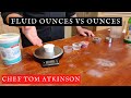 Fluid Ounces vs Ounces - What's the Difference?