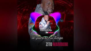 Zito Mamboni - U Guira Hiku Xonga