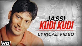 Kudi Kudi | Jasbir Jassi | Lyrical Video