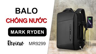 18 - Mất 16 triệu mới đi mua Balo chống nước MARK RYDEN MR9299 - HƯ MACBOOK