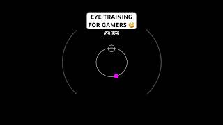 Get Better Aim with this 60 FPS Eye Training #gaming #shorts