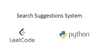 Leetcode - Search Suggestions System (Python)