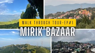 Majestic Mirik | Ep#1 #darjeeling #northbengal #MirikTown #DarjeelingHills #hillstation