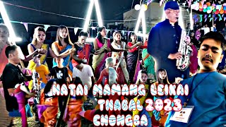 Hatai Mamang Leikai Thabal Chongba 2023 NINGTAM BAND // Pakhang-Leisabi😍@mrkonsamvlogs